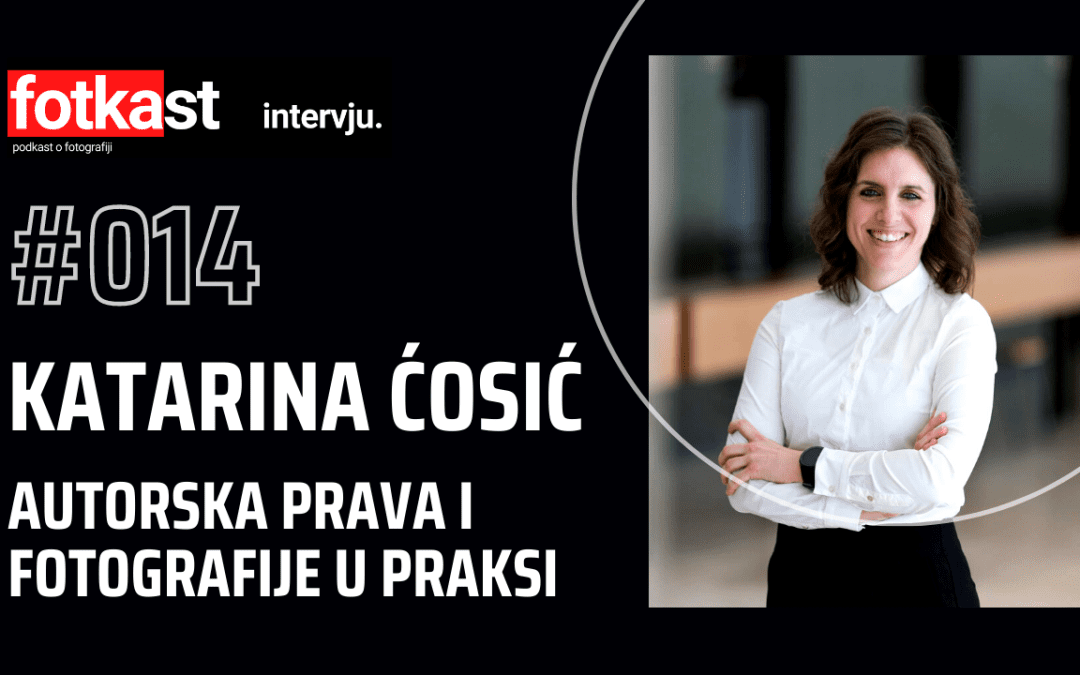 Autorska prava i fotografija – Katarina Ćosić